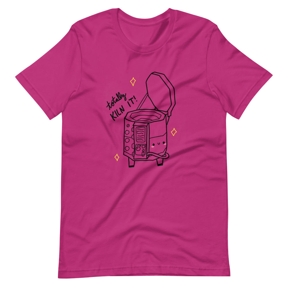 Totally Kiln It! Short-Sleeve Unisex T-Shirt