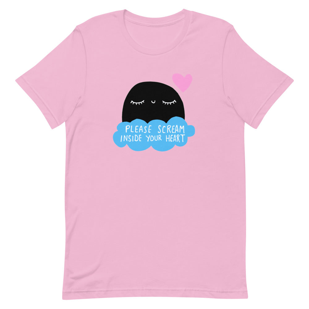 Please Scream Inside your heart Short-Sleeve Unisex T-Shirt