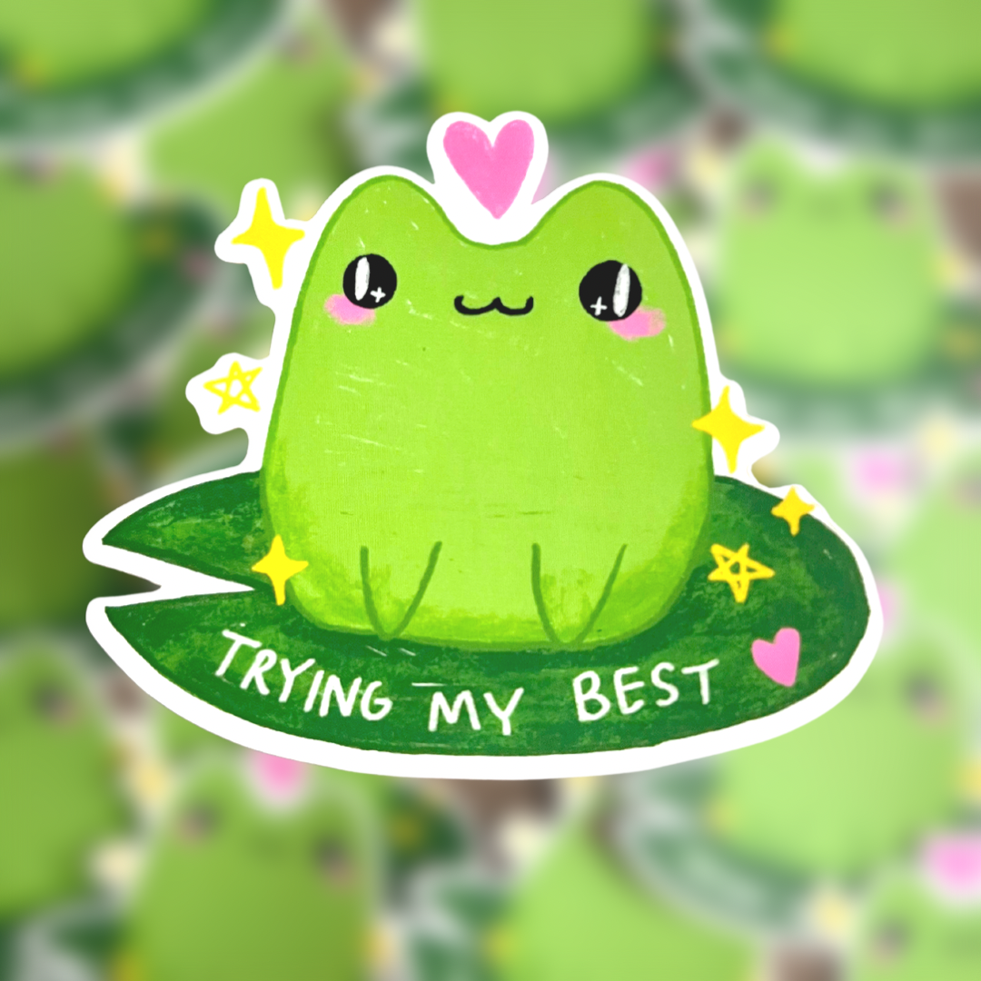 Trying my Best Froggie Sticker